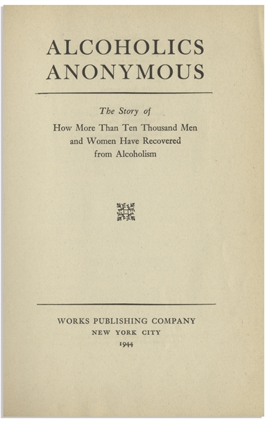 Alcoholics Anonymous ''Big Book'' First Edition, Sixth Printing